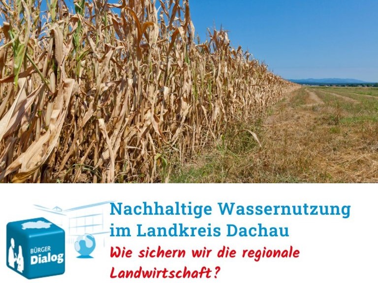 Bürgerdialog "Nachhaltige Wassernutzung im Landkreis Dachau" am 23.10.2023